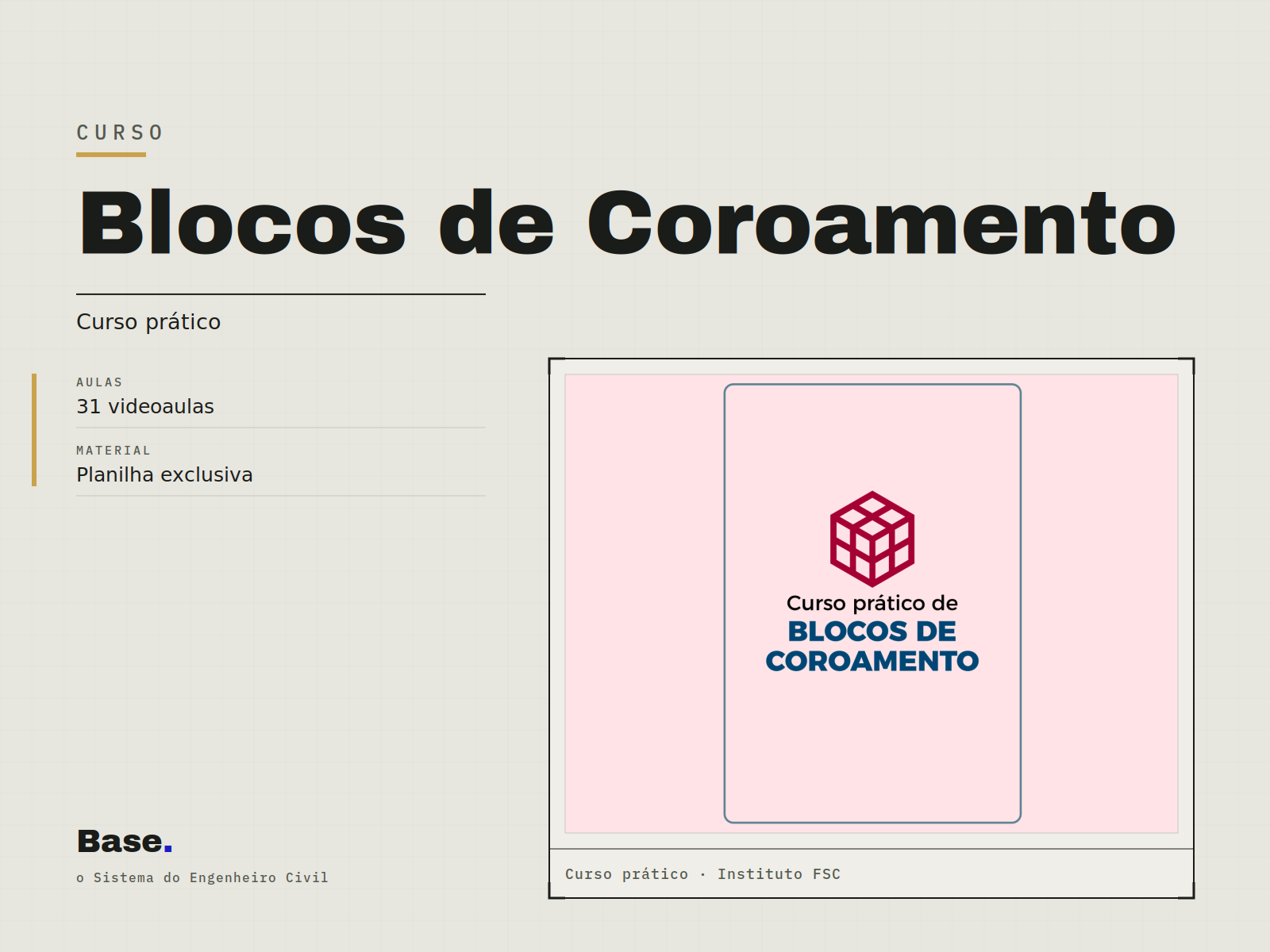 Curso: Blocos de Coroamento
